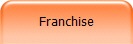 Franchise